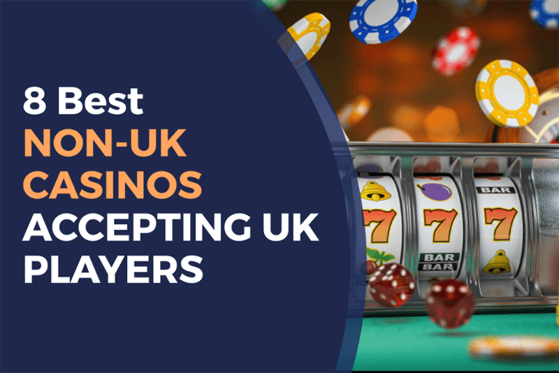 Trusted Non UK Casinos Your Guide to Safe Gambling -2007126170