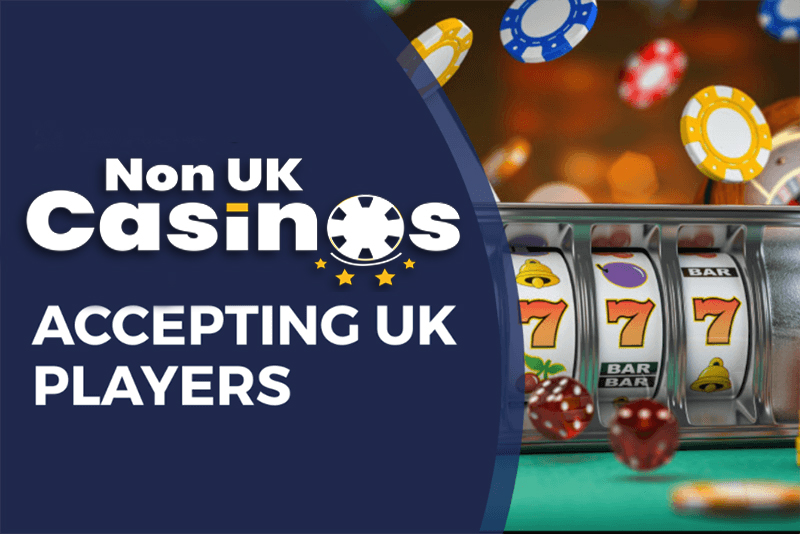 Exploring the World of Non-UK Online Casinos Exploring the World of Non-UK Online Casinos