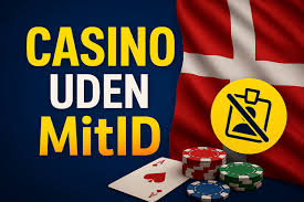 Online Casino Uden MitID En Guide til Spil uden Oprindelse