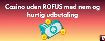 Nye Casinoer Uden Rufus En Omfattende Guide til Spil uden Begrænsninger
