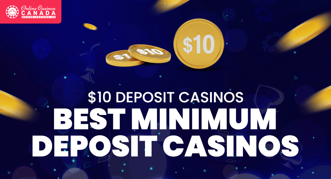 Exploring Minimum Deposit Casinos A Guide to Affordable Gaming