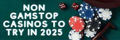Exploring Non-Gamstop Casino Sites An In-Depth Guide