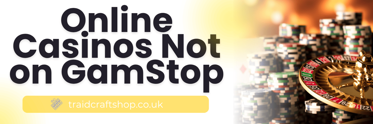 Exploring Non Gamstop UK Casino Sites A Comprehensive Guide 1503882035