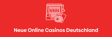 Neue Deutsche Online Casinos Alles, was Sie wissen müssen 1457010191 Neue Deutsche Online Casinos Alles, was Sie wissen müssen 1457010191