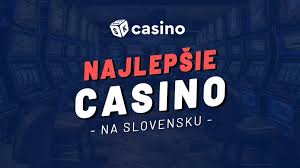 Nove slovenské kasíno Všetko, čo potrebujete vedieť
